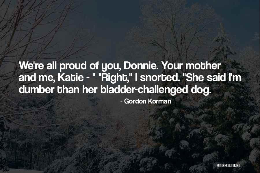 Gordon Korman Quotes 1743049