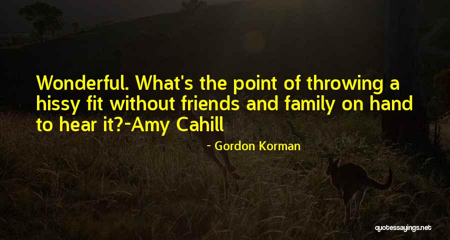 Gordon Korman Quotes 1913286