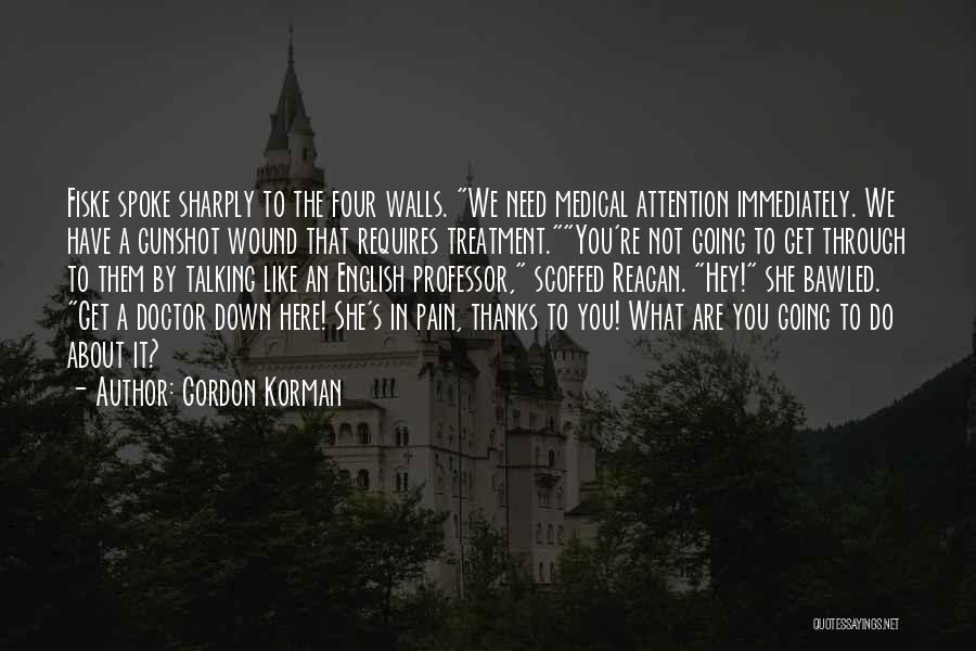 Gordon Korman Quotes 1976419