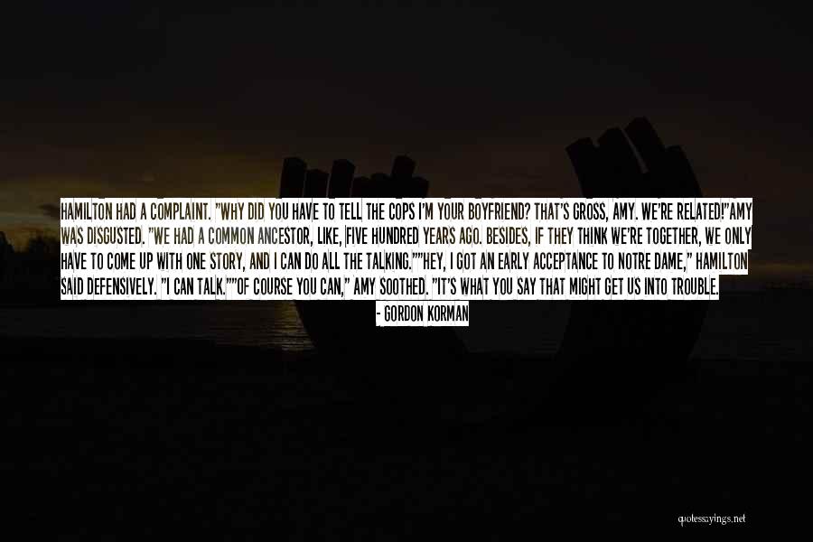 Gordon Korman Quotes 2034487 Gordon Korman Quotes 2034487