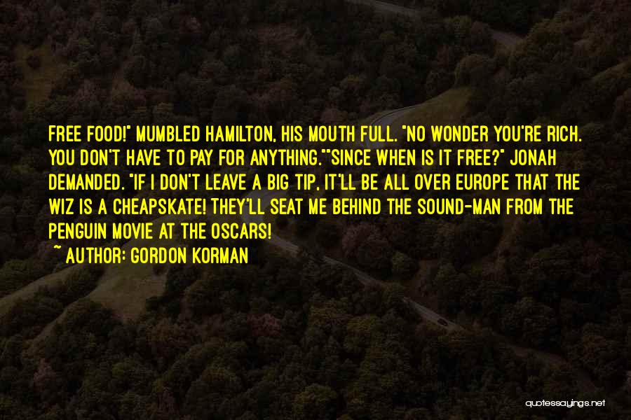 Gordon Korman Quotes 2049094
