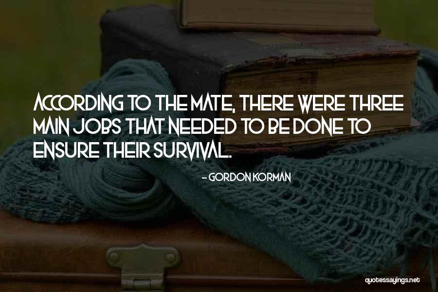 Gordon Korman Quotes 2059261