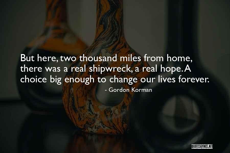 Gordon Korman Quotes 517469