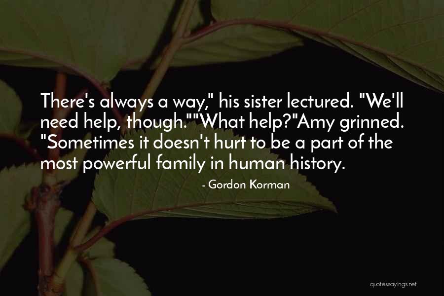 Gordon Korman Quotes 945755