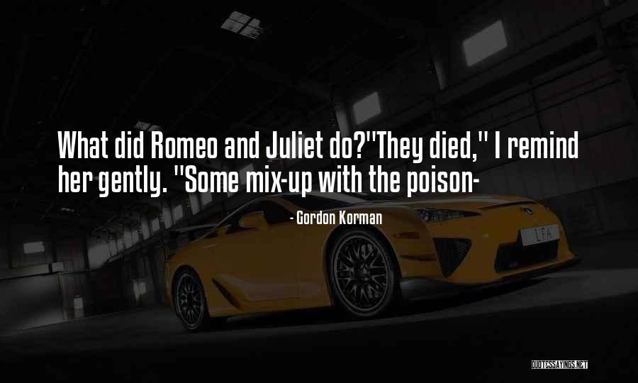 Gordon Korman Quotes 953181 Gordon Korman Quotes 953181