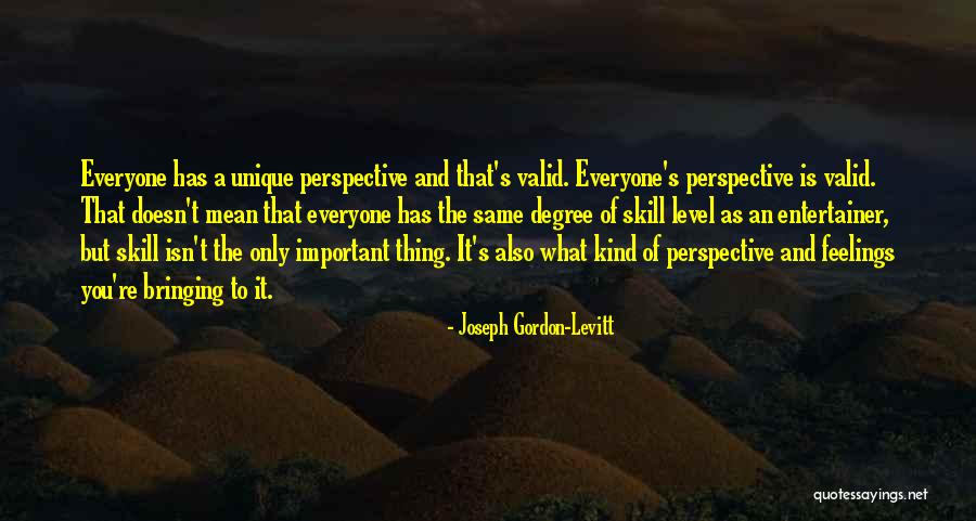 Gordon Levitt Quotes By Joseph Gordon-Levitt