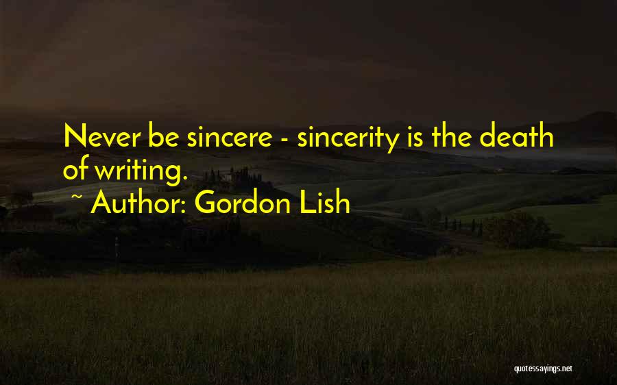 Gordon Lish Quotes 1344846