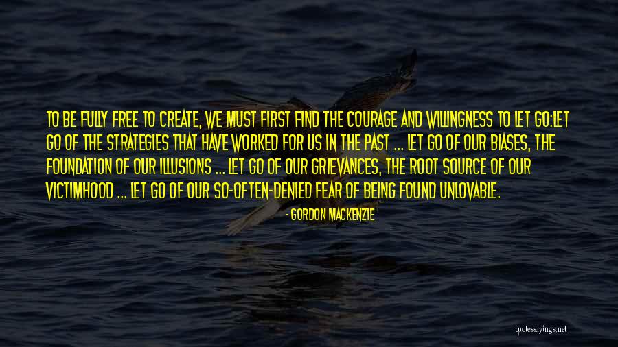 Gordon MacKenzie Quotes 1151657 Gordon MacKenzie Quotes 1151657