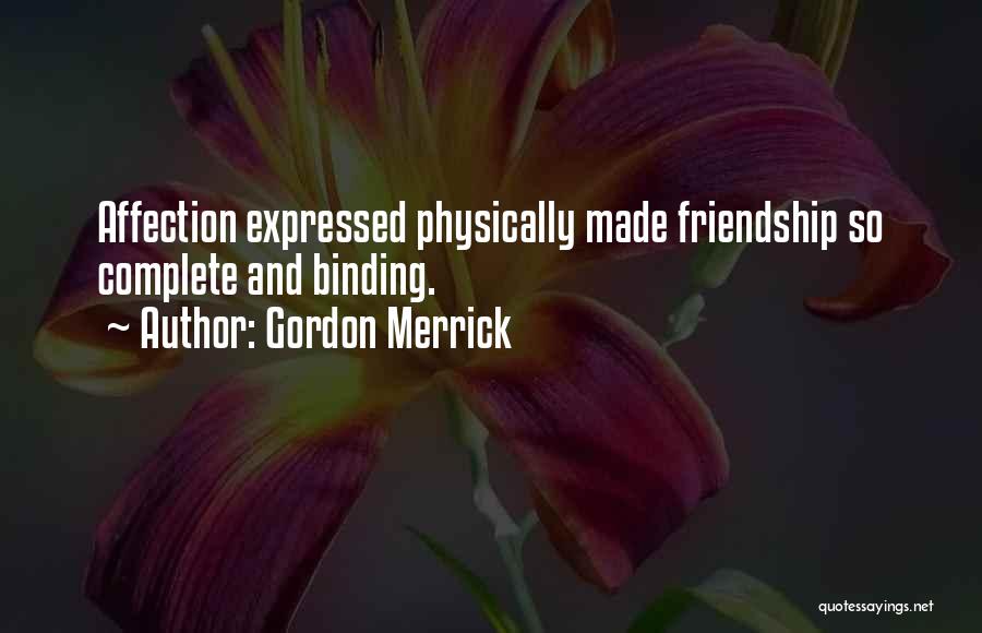 Gordon Merrick Quotes 1192125