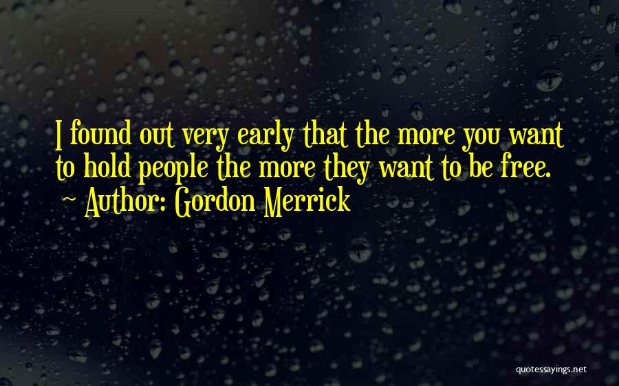 Gordon Merrick Quotes 557206