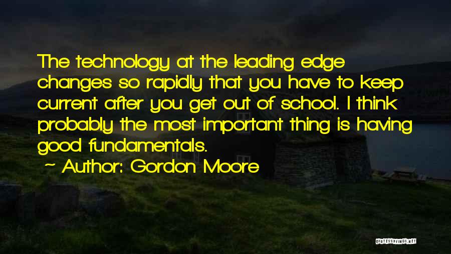 Gordon Moore Quotes 1473893