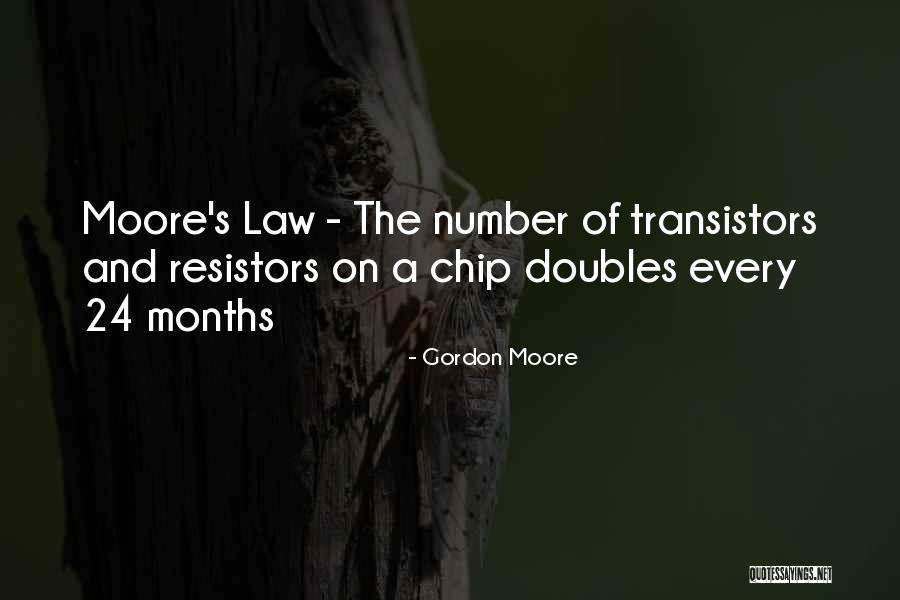 Gordon Moore Quotes 959964