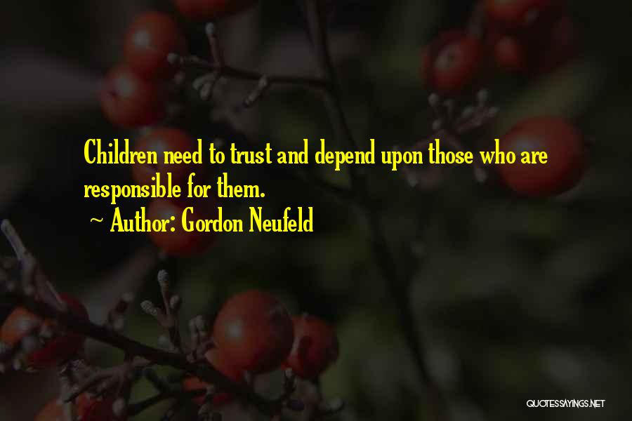 Gordon Neufeld Quotes 1106206