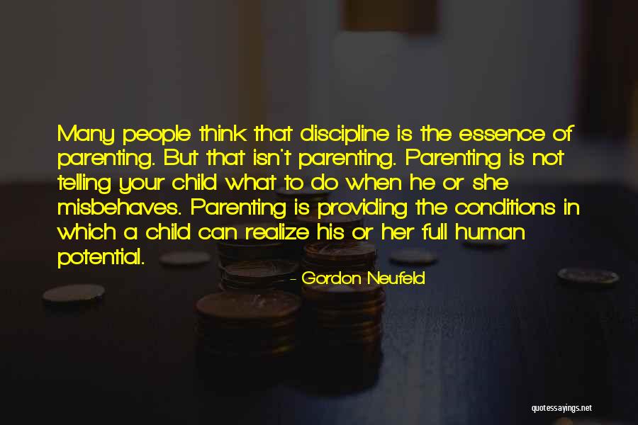 Gordon Neufeld Quotes 341692