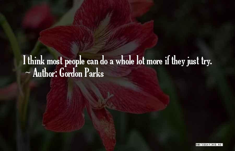 Gordon Parks Quotes 962354