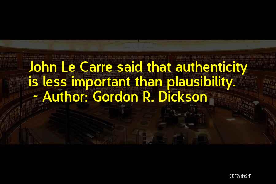 Gordon R. Dickson Quotes 765309