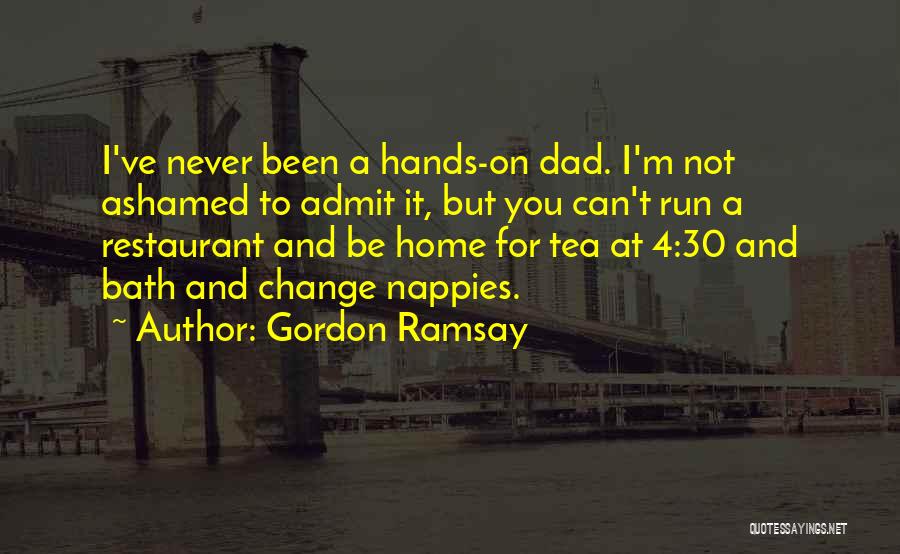 Gordon Ramsay Quotes 1161497
