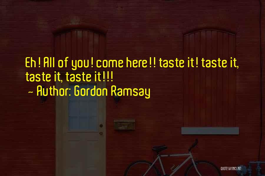 Gordon Ramsay Quotes 1325543