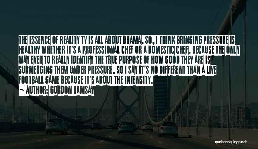 Gordon Ramsay Quotes 135908