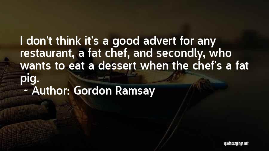 Gordon Ramsay Quotes 1683746