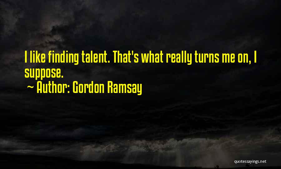 Gordon Ramsay Quotes 2231857