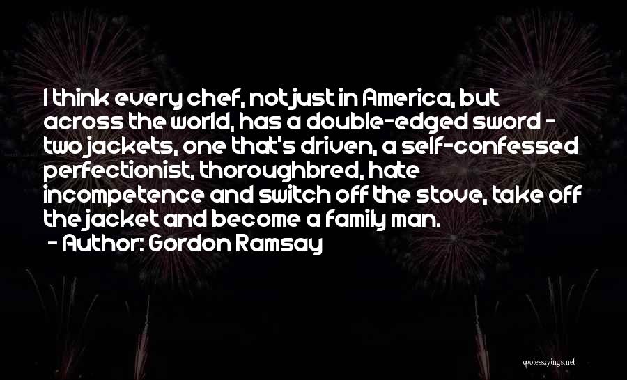 Gordon Ramsay Quotes 642276