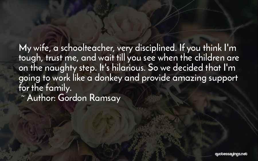 Gordon Ramsay Quotes 812392
