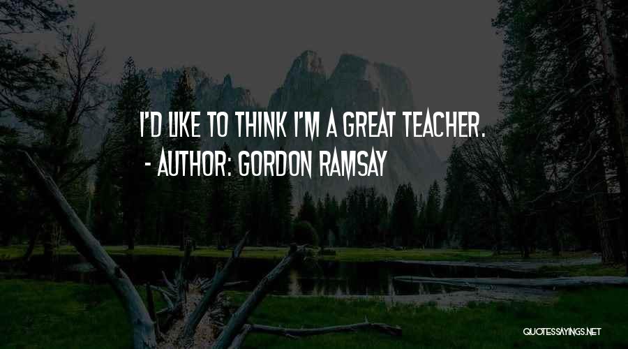 Gordon Ramsay Quotes 813064