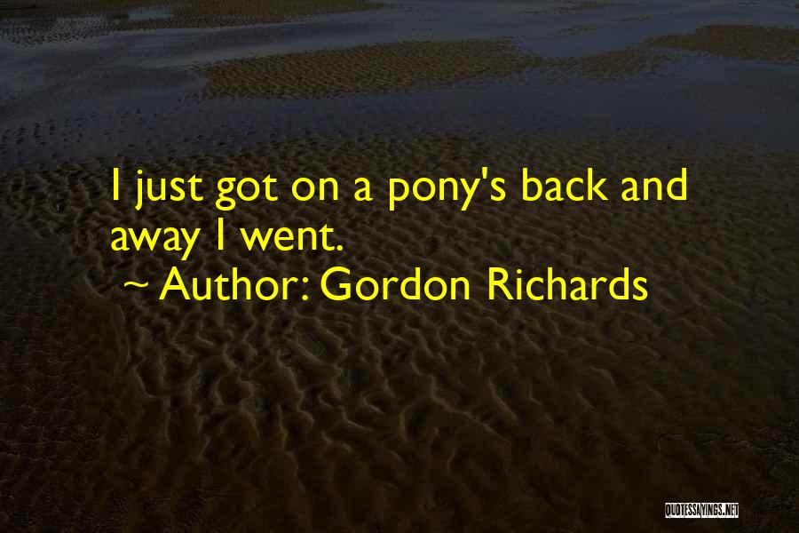 Gordon Richards Quotes 689893