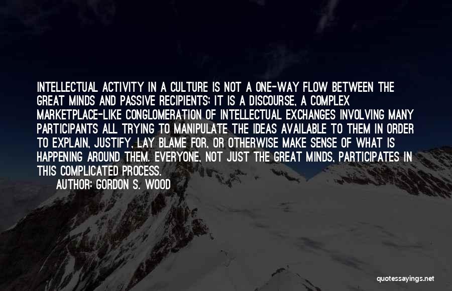 Gordon S. Wood Quotes 2191159