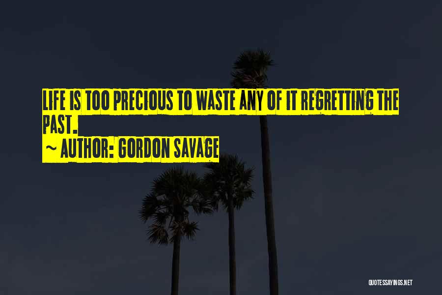 Gordon Savage Quotes 1403957