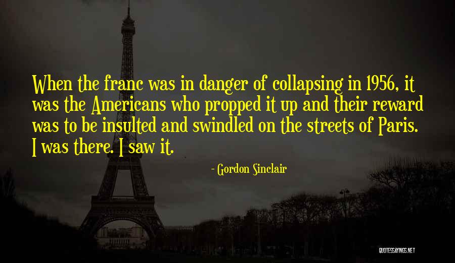 Gordon Sinclair Quotes 2079967 Gordon Sinclair Quotes 2079967