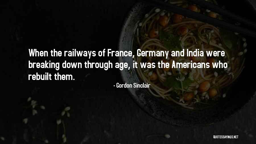 Gordon Sinclair Quotes 2084292 Gordon Sinclair Quotes 2084292