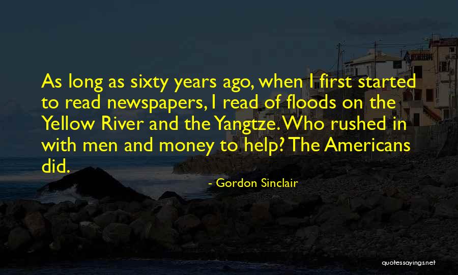 Gordon Sinclair Quotes 627001 Gordon Sinclair Quotes 627001