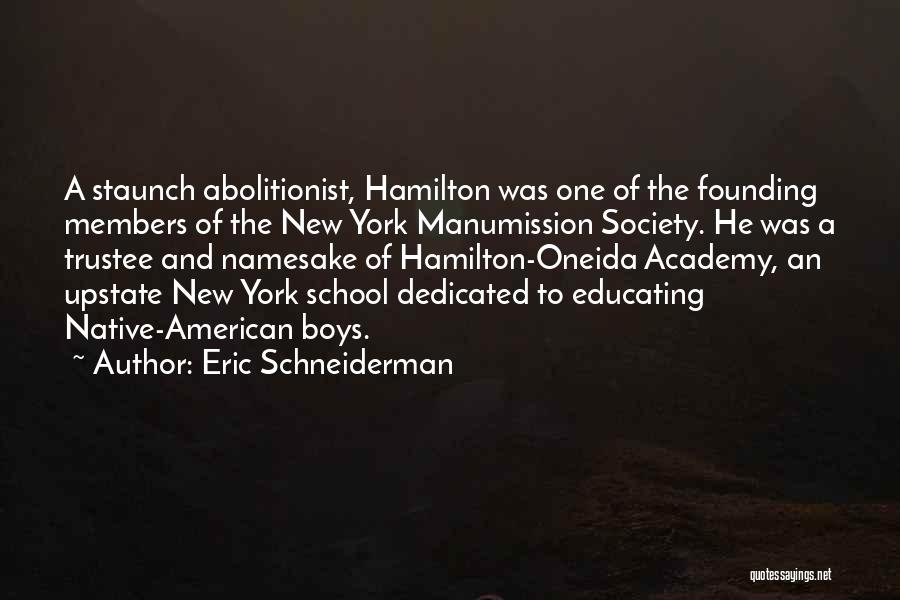 Gordon Smith Medium Quotes By Eric Schneiderman