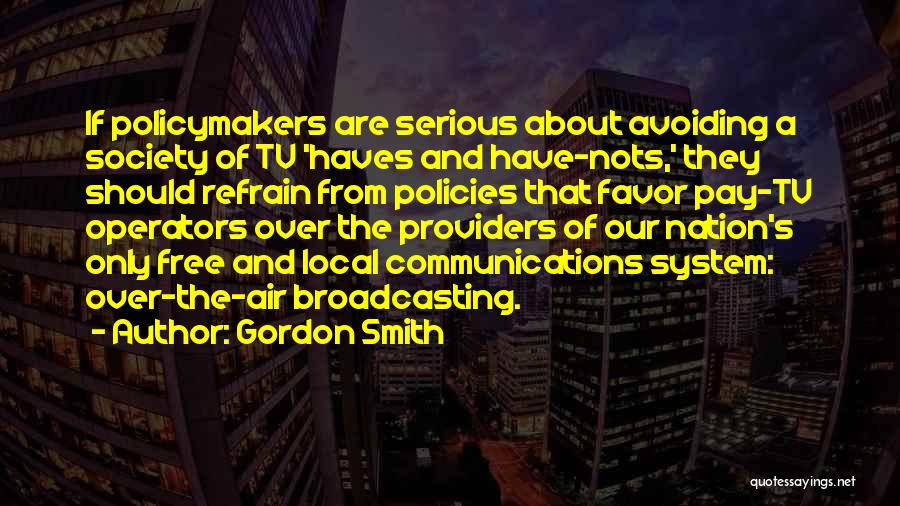 Gordon Smith Quotes 1327738