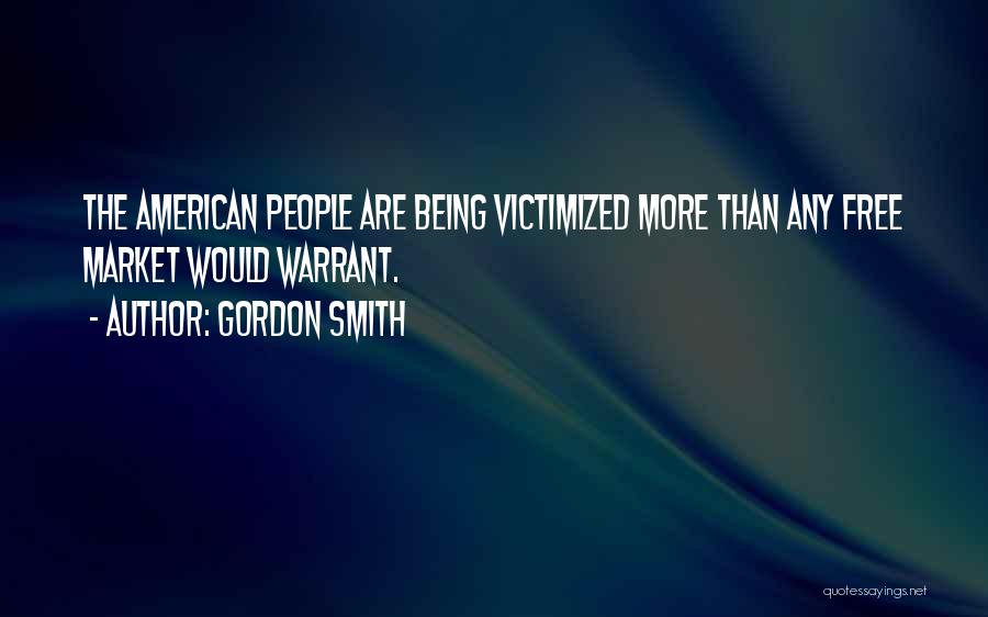 Gordon Smith Quotes 527645