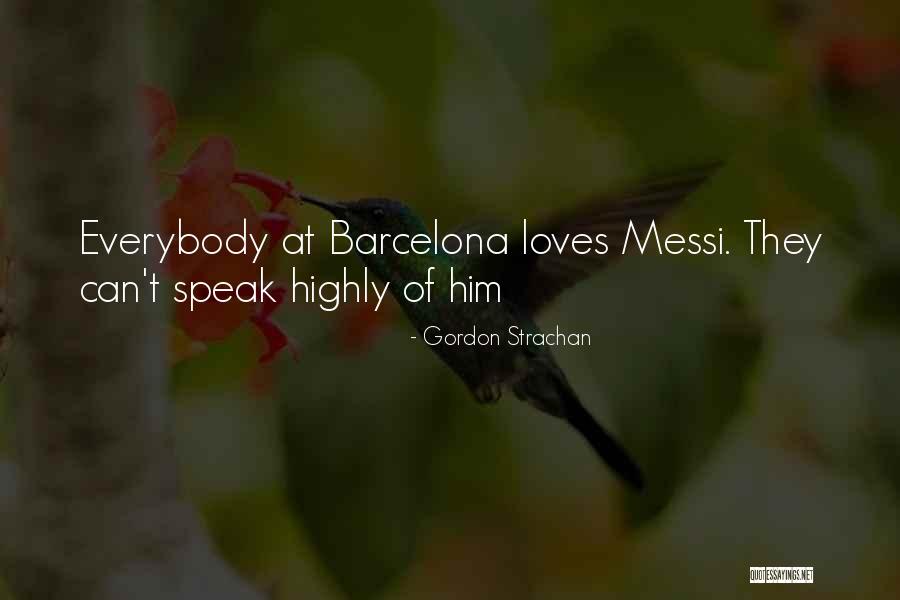 Gordon Strachan Quotes 1097927 Gordon Strachan Quotes 1097927