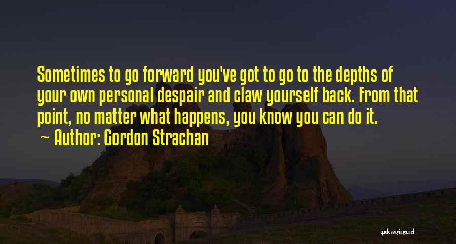 Gordon Strachan Quotes 1516532