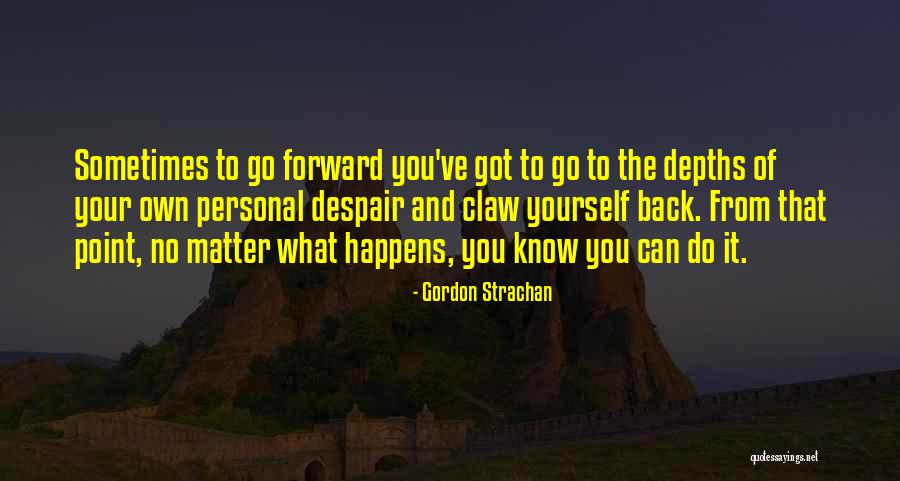 Gordon Strachan Quotes 1516532 Gordon Strachan Quotes 1516532