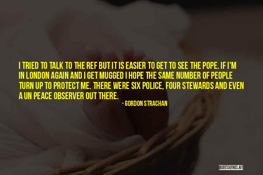 Gordon Strachan Quotes 2183702 Gordon Strachan Quotes 2183702