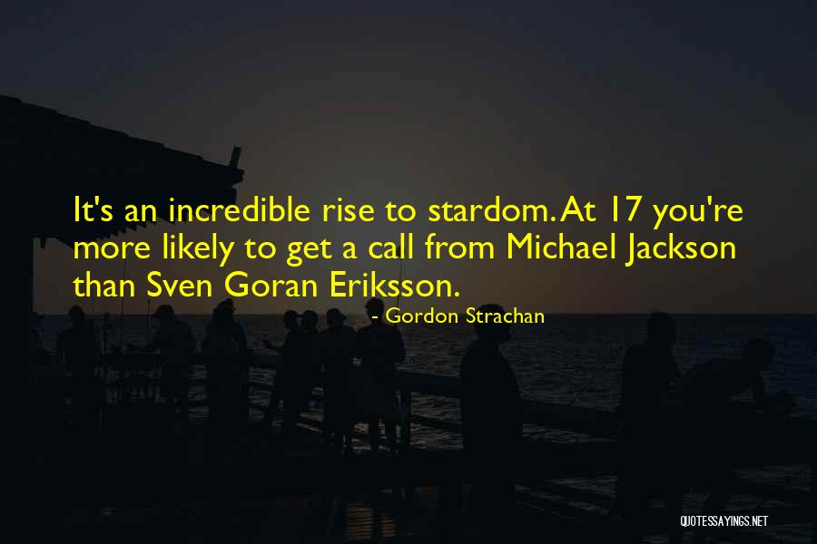 Gordon Strachan Quotes 982766