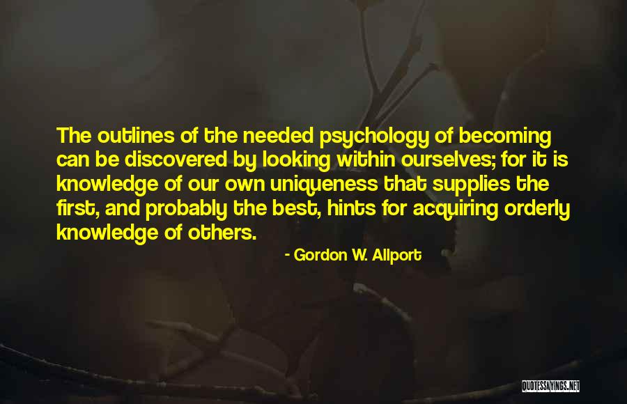 Gordon W. Allport Quotes 120949