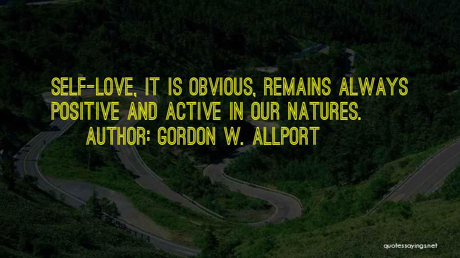 Gordon W. Allport Quotes 1419781