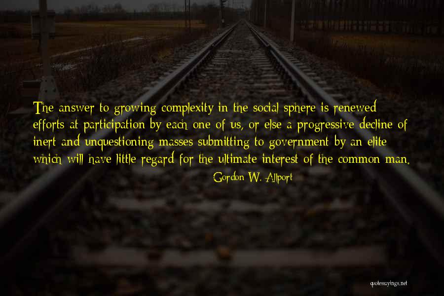 Gordon W. Allport Quotes 1594019