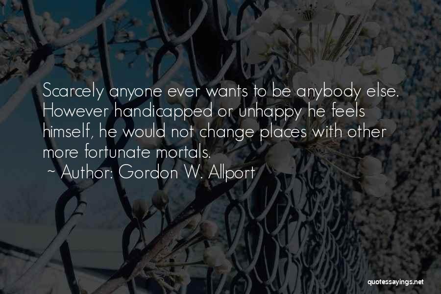 Gordon W. Allport Quotes 786364