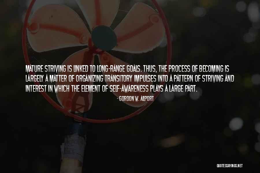 Gordon W. Allport Quotes 959638 Gordon W. Allport Quotes 959638