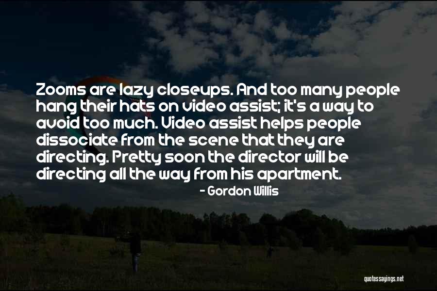 Gordon Willis Quotes 588348 Gordon Willis Quotes 588348