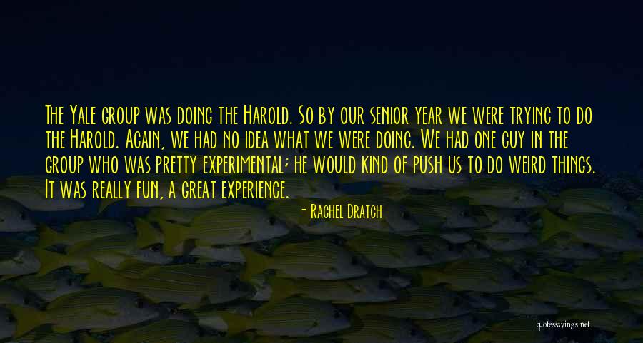 Gordonia Alatamaha Quotes By Rachel Dratch Gordonia Alatamaha Quotes By Rachel Dratch