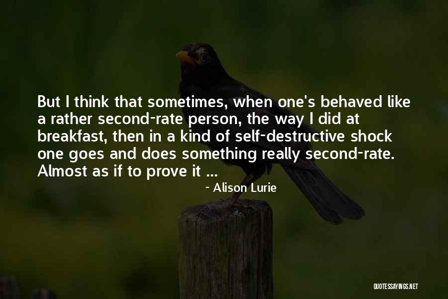 Gordons Quotes By Alison Lurie Gordons Quotes By Alison Lurie